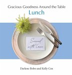 Gracious Goodness Around the Table