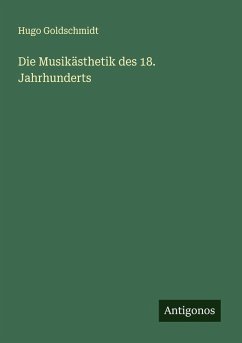 Cover Die Musikästhetik des 18. Jahrhunderts