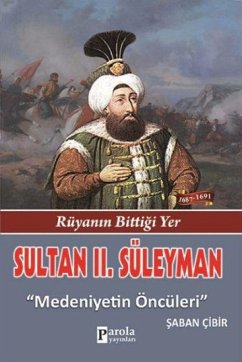 Sultan 2. Süleyman - Cibir, Saban