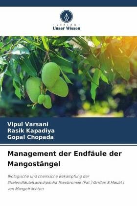 Management der Endfäule der Mangostängel
