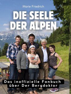 Die Seele der Alpen - Friedrich, Marie