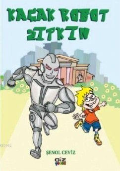 Kacak Robot Zipkin - Ceviz, Senol Kacak Robot Zipkin - Ceviz, Senol
