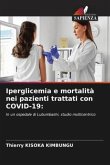 Iperglicemia e mortalità nei pazienti trattati con COVID-19: