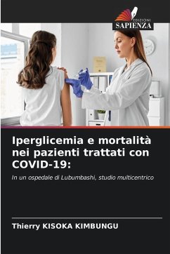 Iperglicemia e mortalità nei pazienti trattati con COVID-19: - KISOKA KIMBUNGU, Thierry