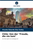 Chile: Von der Chile: Von der
