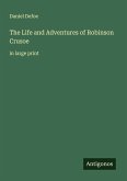 The Life and Adventures of Robinson Crusoe