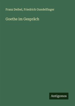 Goethe im Gespräch Cover Goethe im Gespräch