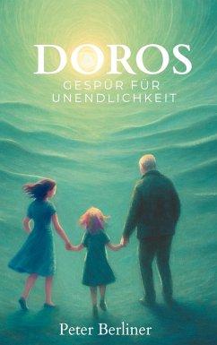 Cover Doros Gespür für Unendlichkeit