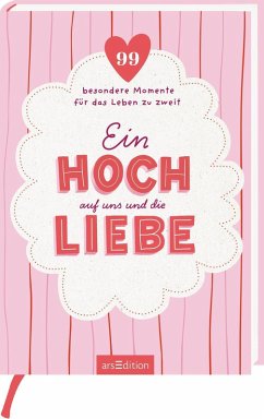 Cover Ein Hoch auf uns und die Liebe