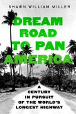 Dream Road to Pan America