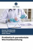 Prothetisch-parodontale Wechselbeziehung Prothetisch-parodontale Wechselbeziehung