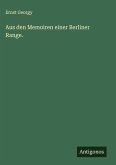 Aus den Memoiren einer Berliner Range.