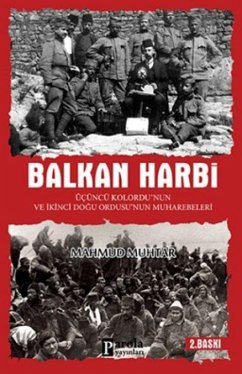 Balkan Harbi - Muhtar, Mahmut