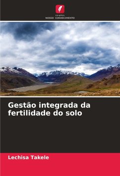 Gestão integrada da fertilidade do solo - Takele, Lechisa Gestão integrada da fertilidade do solo - Takele, Lechisa