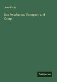 Das Reisebureau Thompson und Comp.