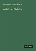 Aus Mehemet Alis Reich Aus Mehemet Alis Reich