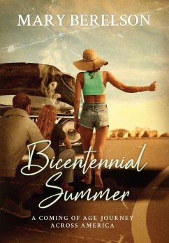 Bicentennial Summer - Berelson, Mary