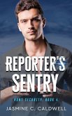 Reporter's Sentry Reporter's Sentry