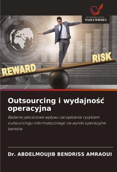 Outsourcing i wydajno¿¿ operacyjna - BENDRISS AMRAOUI, Dr. ABDELMOUJIB