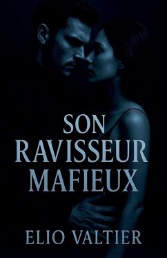 son ravisseur mafieux - Valtier, Elio son ravisseur mafieux - Valtier, Elio