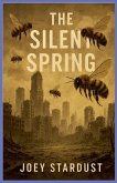 The Silent Spring The Silent Spring