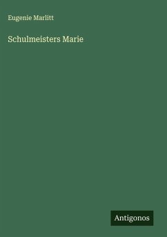 Schulmeisters Marie Cover Schulmeisters Marie