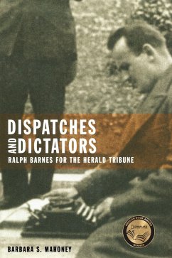 Cover Dispatches and Dictators