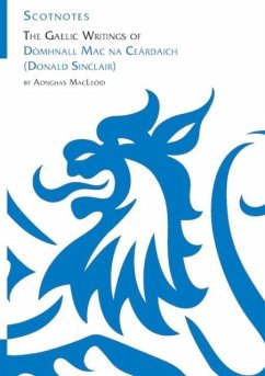 Cover The Gaelic Writings of Domhnall Mac na Ceardaich (Donald Sinclair)
