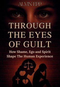 Through the Eyes of Guilt Cover Through the Eyes of Guilt