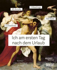 Ich am ersten Tag nach dem Urlaub - KUNST kaviar Ich am ersten Tag nach dem Urlaub - KUNST kaviar