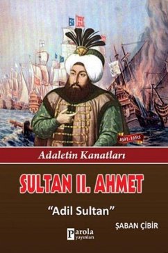Sultan 2. Ahmet - Cibir, Saban
