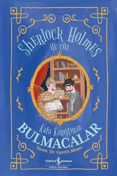 Sherlock Holmes Ile Cöz - Kafa Karistiran Bulmacalar
