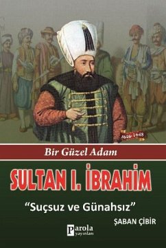 Sultan 1. Ibrahim - Cibir, Saban