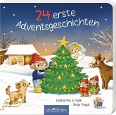 24 erste Adventsgeschichten 24 erste Adventsgeschichten