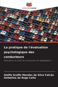 Cover La pratique de l'évaluation psychologique des conducteurs