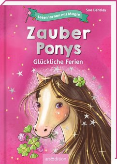 Lesen lernen mit Magie: Zauberponys - Bentley, Sue