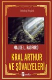 Kral Arthur ve Sövalyeleri Kral Arthur ve Sövalyeleri