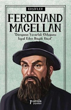 Ferdinand Macellan - Kasifler - Tektas, Turan
