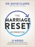 The Marriage Reset Workbook