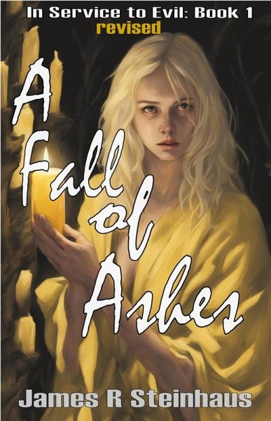 A Fall of Ashes (In Service to Evil, #1) (eBook, ePUB)