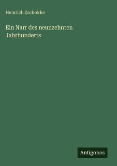 Cover Ein Narr des neunzehnten Jahrhunderts