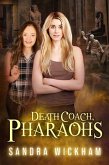 Death Coach, Pharaohs (eBook, ePUB)