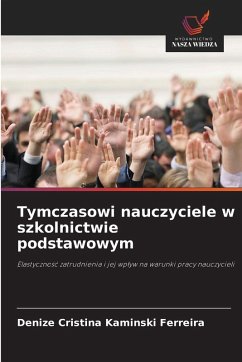 Cover Tymczasowi nauczyciele w szkolnictwie podstawowym