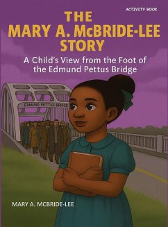 The Mary A. McBride Lee Story - McBride-Lee, Mary A