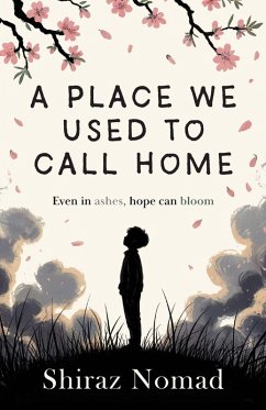 A place we used to call home A place we used to call home