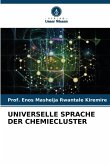 UNIVERSELLE SPRACHE DER CHEMIECLUSTER