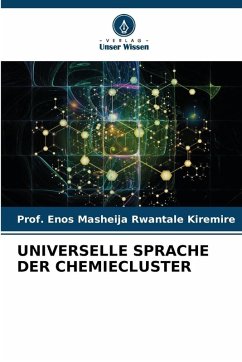 Cover UNIVERSELLE SPRACHE DER CHEMIECLUSTER