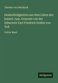 Denkwürdigkeiten aus dem Leben des kaiserl. russ. Generals von der Infanterie Carl Friedrich Grafen von Toll Denkwürdigkeiten aus dem Leben des kaiserl. russ. Generals von der Infanterie Carl Friedrich Grafen von Toll