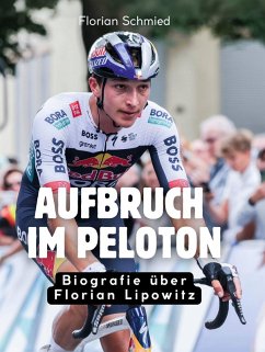 Aufbruch im Peloton - Schmied, Florian