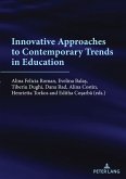 Innovative approaches to contemporary trends in education Innovative approaches to contemporary trends in education